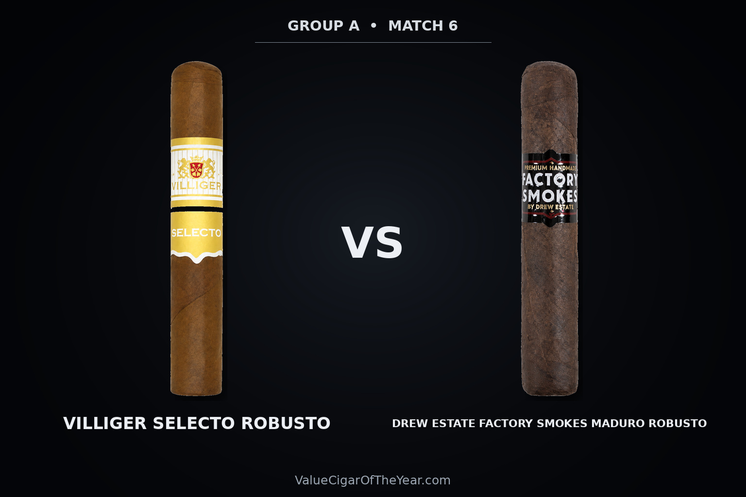 Match M6 recap — Villiger Selecto Connecticut vs. Factory Smokes Maduro: Burn Control Decides M6
